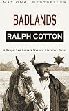 Badlands: A Ranger Sam Burrack Western Adventure (Volume 2)