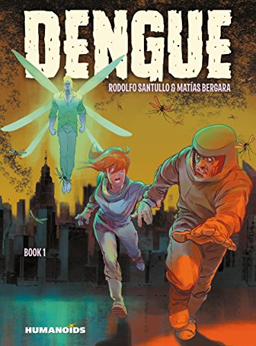 Dengue #1 (Dengue (English)) (English Edition)