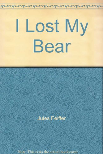 I Lost My Bear 1555925537 Book Cover