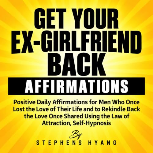 Diseño de la portada del título Get Your Ex-girlfriend Back Affirmations