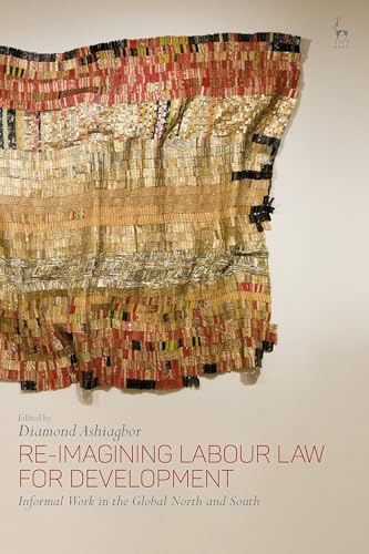 Re-Imagining Labour Law for Development view 2
