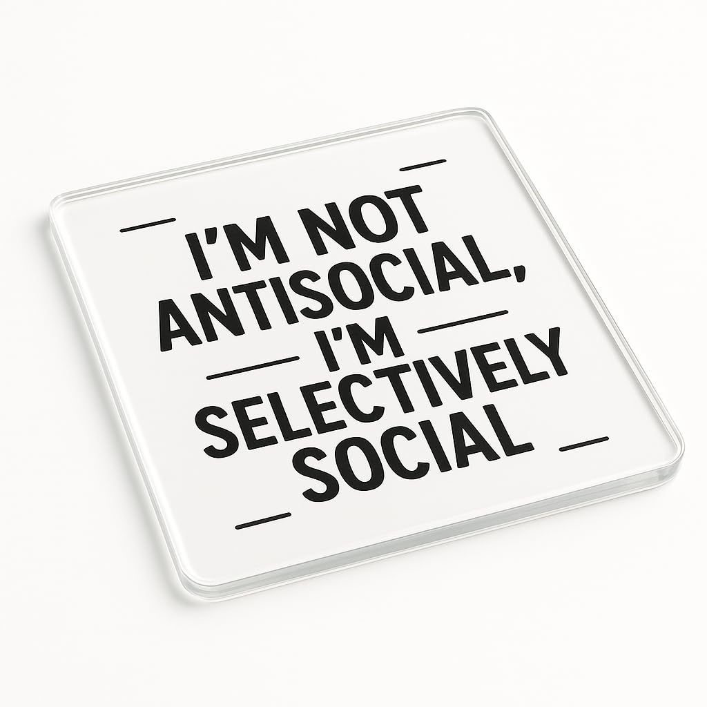 The Plum Penguin Selectively Social Acrylic Coaster Gift With Humorous Office Quote - Secret Santa Present For Colleagues