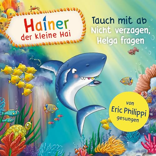 Hainer - Der kleine Hai & Eric Philippi