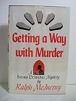 Getting a Way with Murder: A Father Dowling Mystery 0814908942 Book Cover