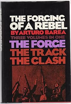 Hardcover The Forging of a Rebel Book