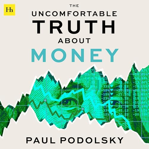 Diseño de la portada del título The Uncomfortable Truth About Money