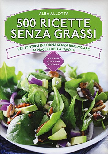 500 ricette senza grass