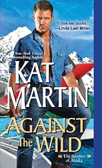 Against the Wild (The Brodies Of Alaska Book 1)