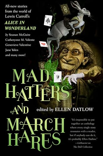 Mad Hatters and March Hares