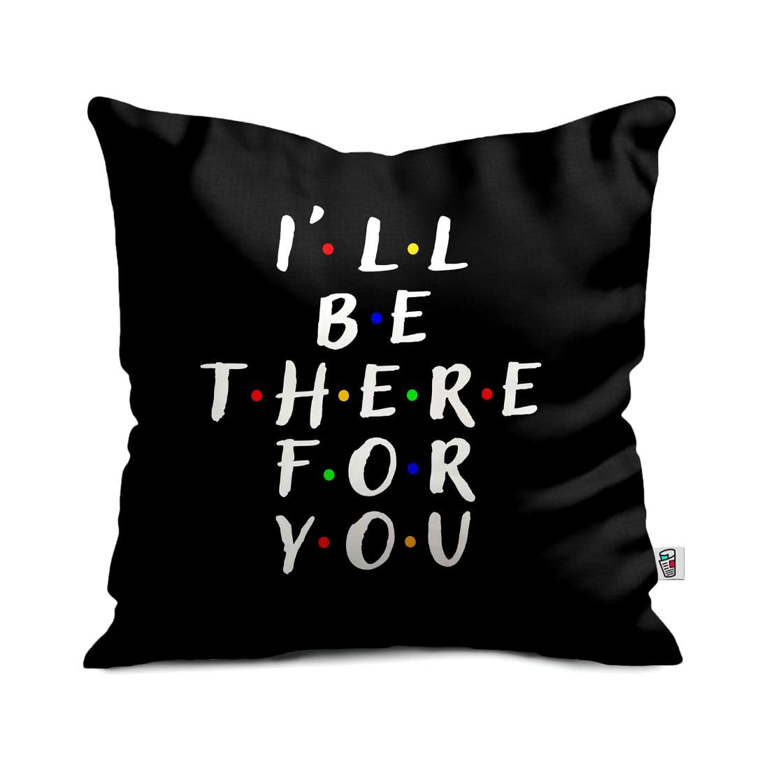 MCSID RAZZ - Friends Tv Series - I'll Be There for You Cushion Cover (Without Cushion Filler) (18 x 18 Inch) - Officially Licensed by Warner Bros, USA