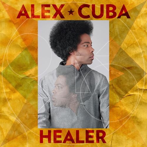 Healer [Audio CD] Alex Cuba