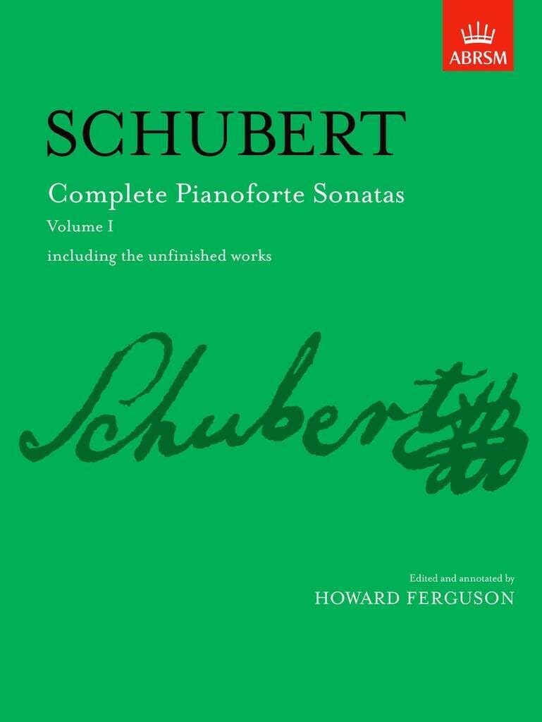 Complete Pianoforte Sonatas, Volume I Schubert, Franz; Ferguson, Howard Pape