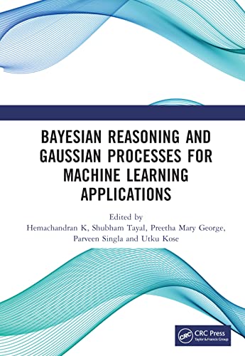 Bayesian Reasoning and Gaussian Processes for Machine Learning Applications view 2