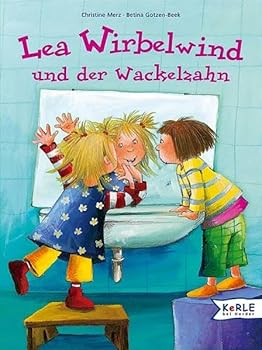 Hardcover Lea Wirbelwind und der Wackelzahn [German] Book