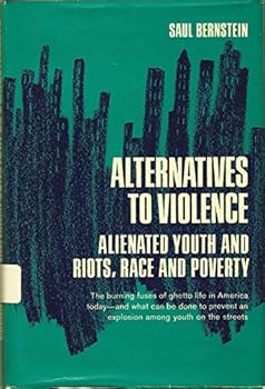 Hardcover Alternatives To Violence Alienated Youth Book