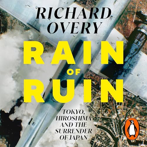 Rain of Ruin by Richard Overy episode artwork