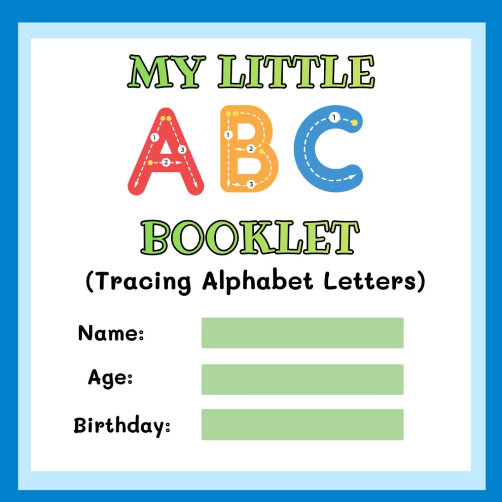 My Little ABC Booklet: Tracing Alphabet Letters
