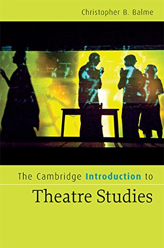 The Cambridge Introduction to Theatre Studies (Cambridge Introductions to Literature)