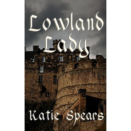 Lowland Lady Audiolibro Por Katie Spears arte de portada