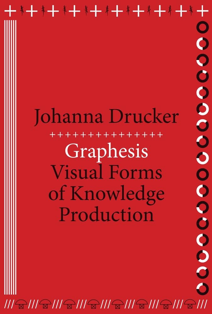 Graphesis: Visual Forms of Knowledge Production (MetaLABprojects)
