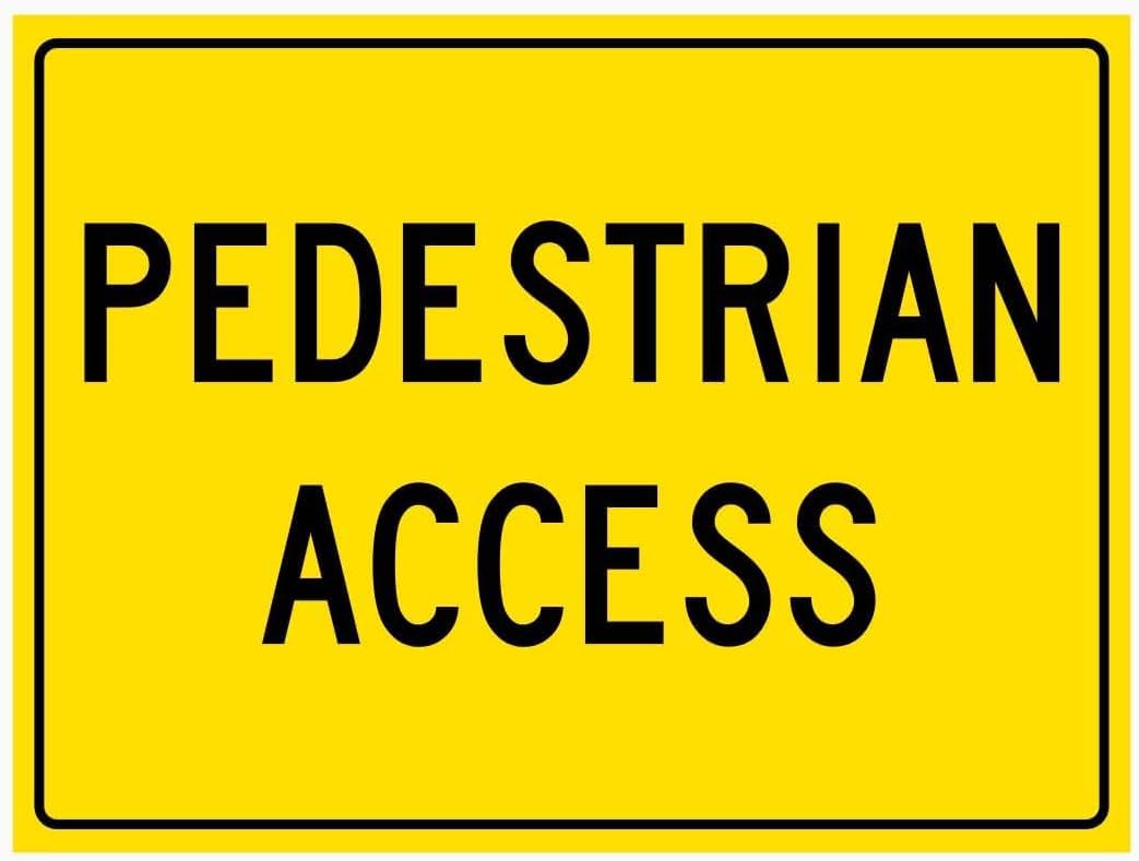 Pedestrian Access Rust Free Aluminum Tin Sign - Traffic Decor with Pre-Drilled Holes for Industrial/Commercial Entrance - 8x12 Inch​
