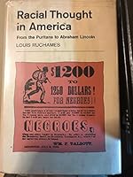 Racial Thought in America; a Documentary History B0043TT5VE Book Cover