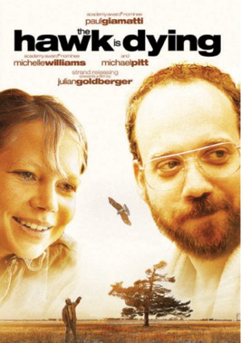 The Hawk Is Dying [USA] [DVD]: Amazon.es: Paul Giamatti, Michael Pitt ...