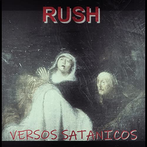  Rush - Versos satanicos [Explicit]