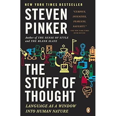 The Stuff of Thought: Language as a Window into Human Nature Paperback &ndash; August 26, 2008