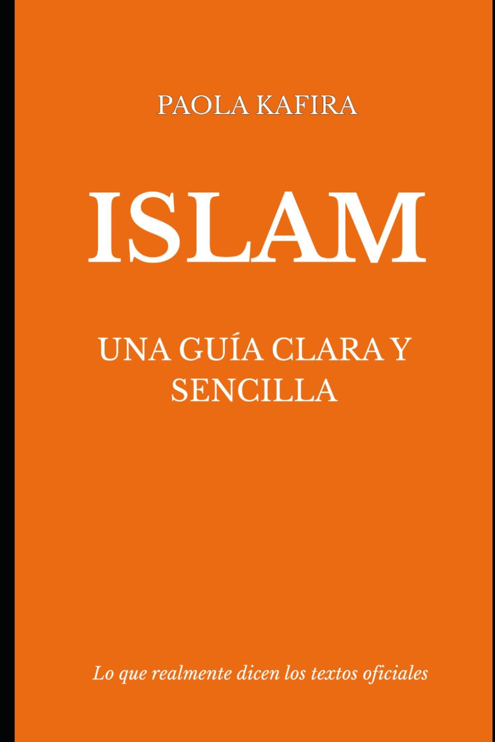 Islam: una guía clara y sencilla