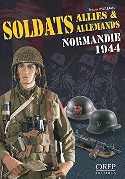 Hardcover Soldats Alliés & Allemands Normandie 1944 [French] Book