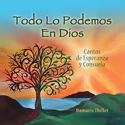 Todo Lo Podemos en Dios : Damaris Thillet: Amazon.fr: Téléchargement de ...
