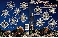 Glittering snowflakes: In thread crochet (American School of Needlework 1154) 0881954934 Book Cover