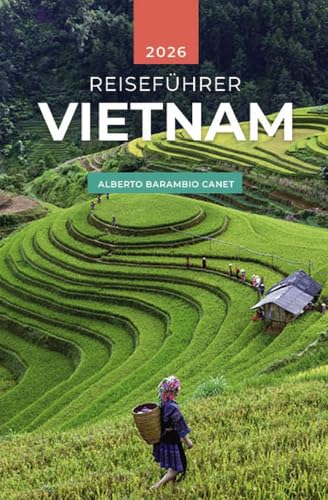 VIETNAM REISEFÜHRER