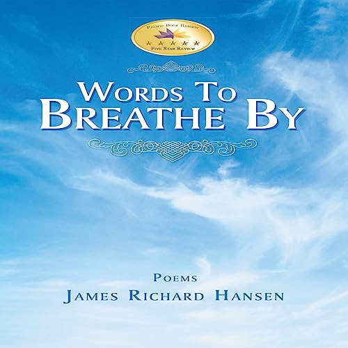 Words to Breathe By by James Richard Hansen episode artwork