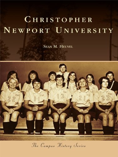 Christopher Newport University (Campus History)