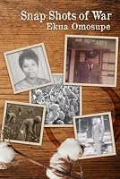 Snap Shots of War 1954901364 Book Cover