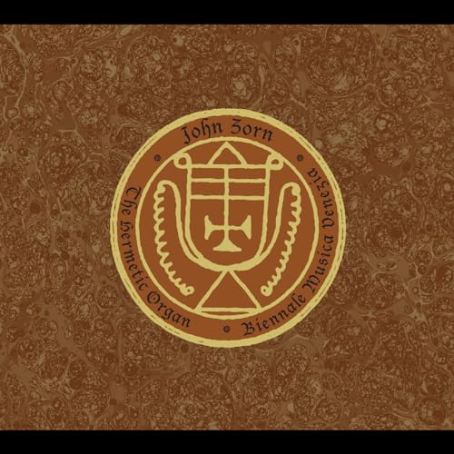 The Hermetic Organ Volume 13 - Biennale Musica Venezia