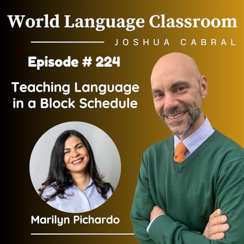 『Teaching Language in a Block Schedule with Marlyn Pichardo』のカバーアート