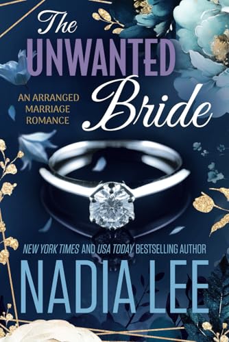 The Unwanted Bride: An Arranged Marriage Romance (The Lasker Brothers)