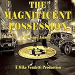 Cover of The Magnificent Possession