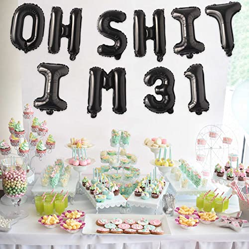 Image of Oh I'm 31! Latex Balloons 16 Inch Black Hallo Twenty Five Cheers to 31 Years Old Theme Decor for Man Woman Happy 31st Birthday Party Photo Studio Prop Flag Decorations Favors Supplies