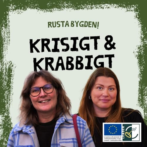 Avsnitt 4. Krisigt & krabbigt