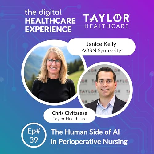The Human Side of AI in Perioperative Nursing | With Janice Kelly, President of AORN Syntegrity Titelbild