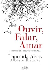 Capa de Ouvir, Falar, Amar