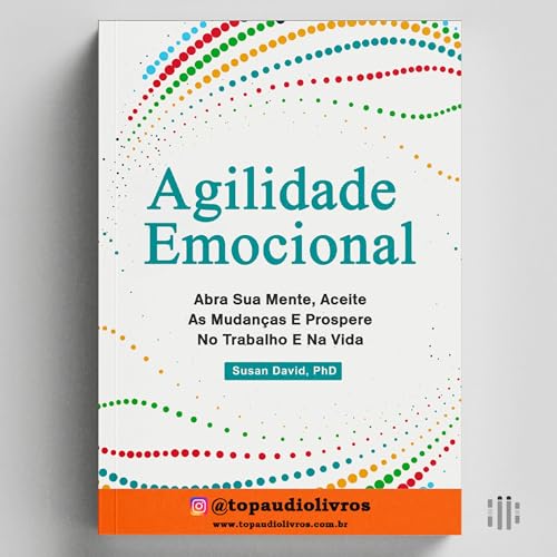 AGILIDADE EMOCIONAL (SUSAN DAVID)