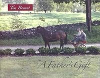 A Father's Gift 0578083213 Book Cover