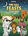 The Fall Feasts Activity Book