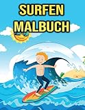 Surfen Malbuch: für Kinder, Jungen - Surfer Geschenke