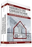 Handbuch der Gebäudetechnik: Band 2: Heizung/Lüftung/Beleuchtung/Energiesparen